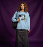 Sow Some Hope Unisex Crew Neck Sweatshirt